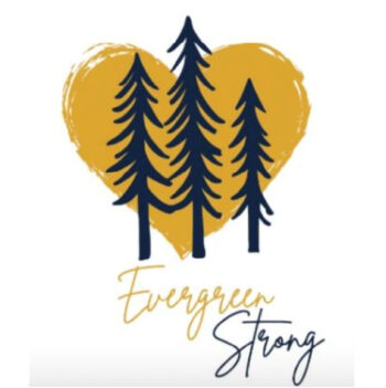Evergreen Strong